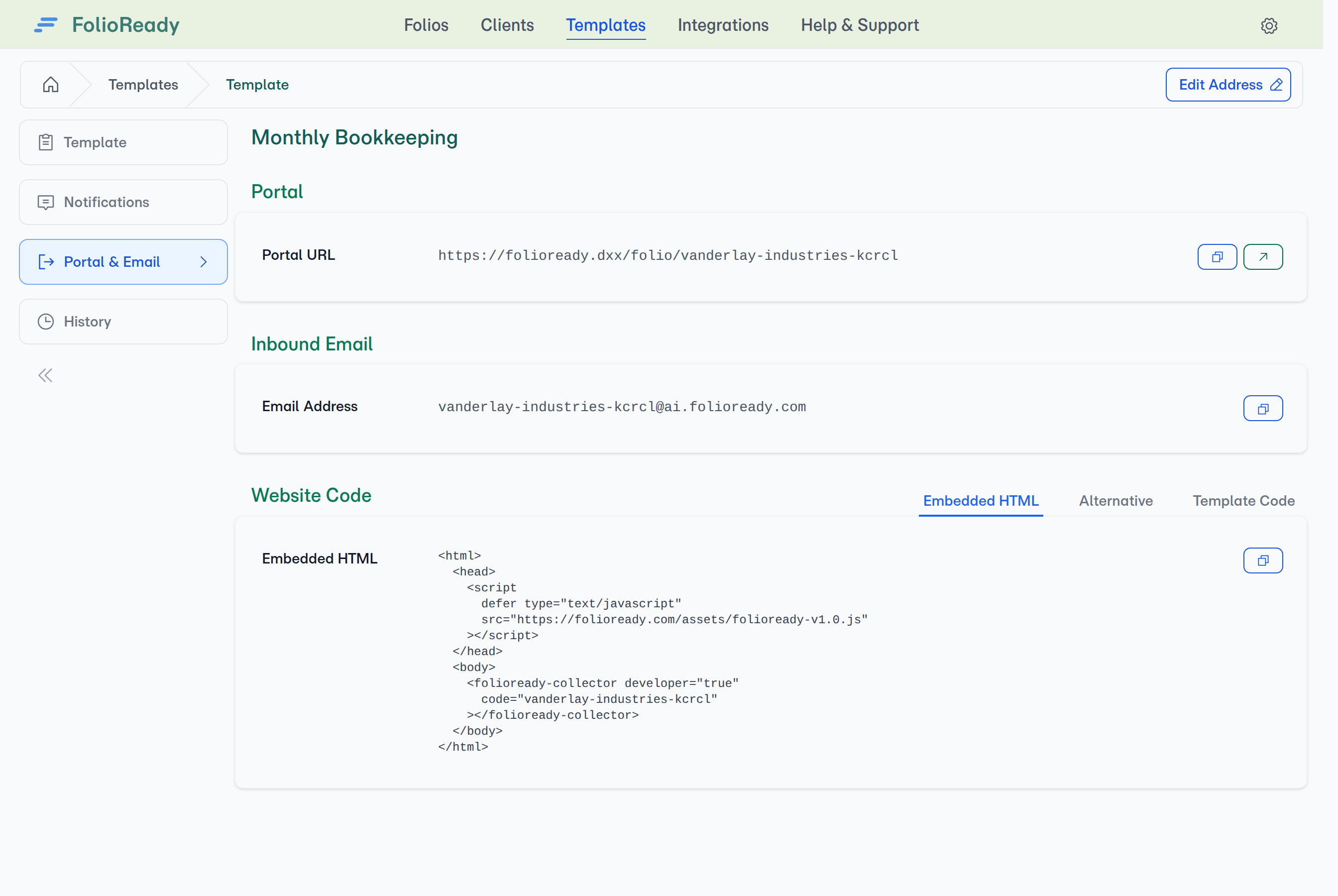 The template's collection address on the Portal & Email tab — the permanent address your client forwards each month's statements to.