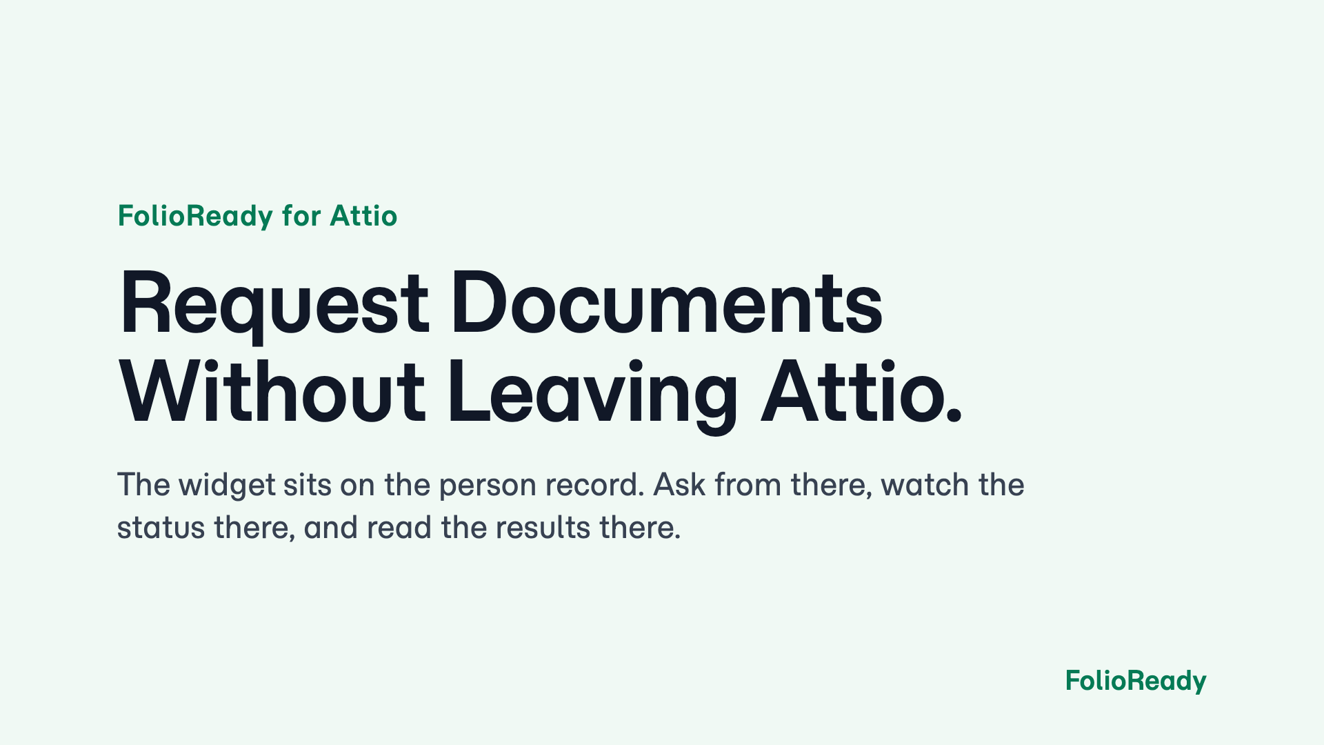 Request documents without leaving Attio