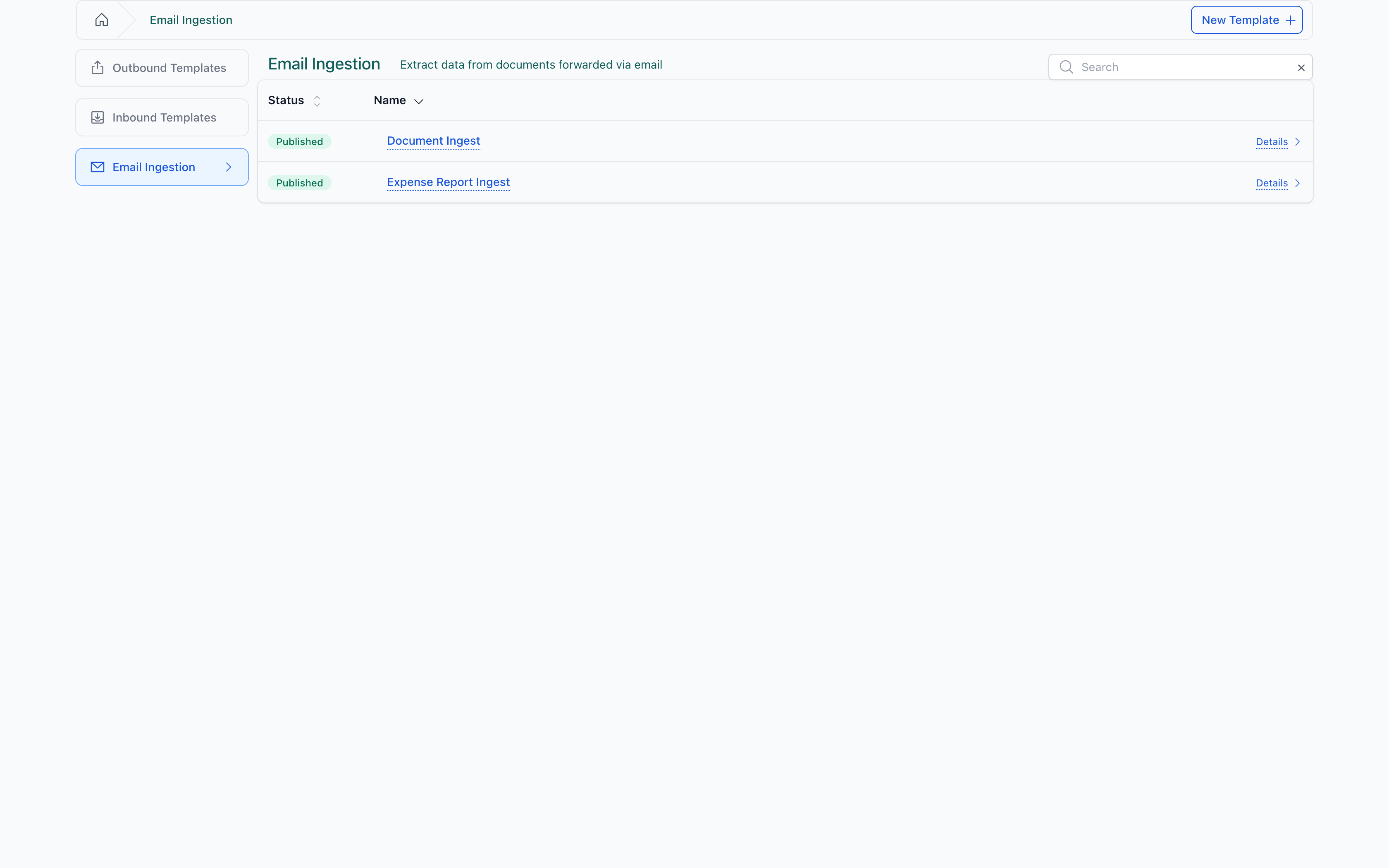 Three template modes — Outbound, Inbound, and Email Ingestion — selectable from the top tabs on the Templates page.