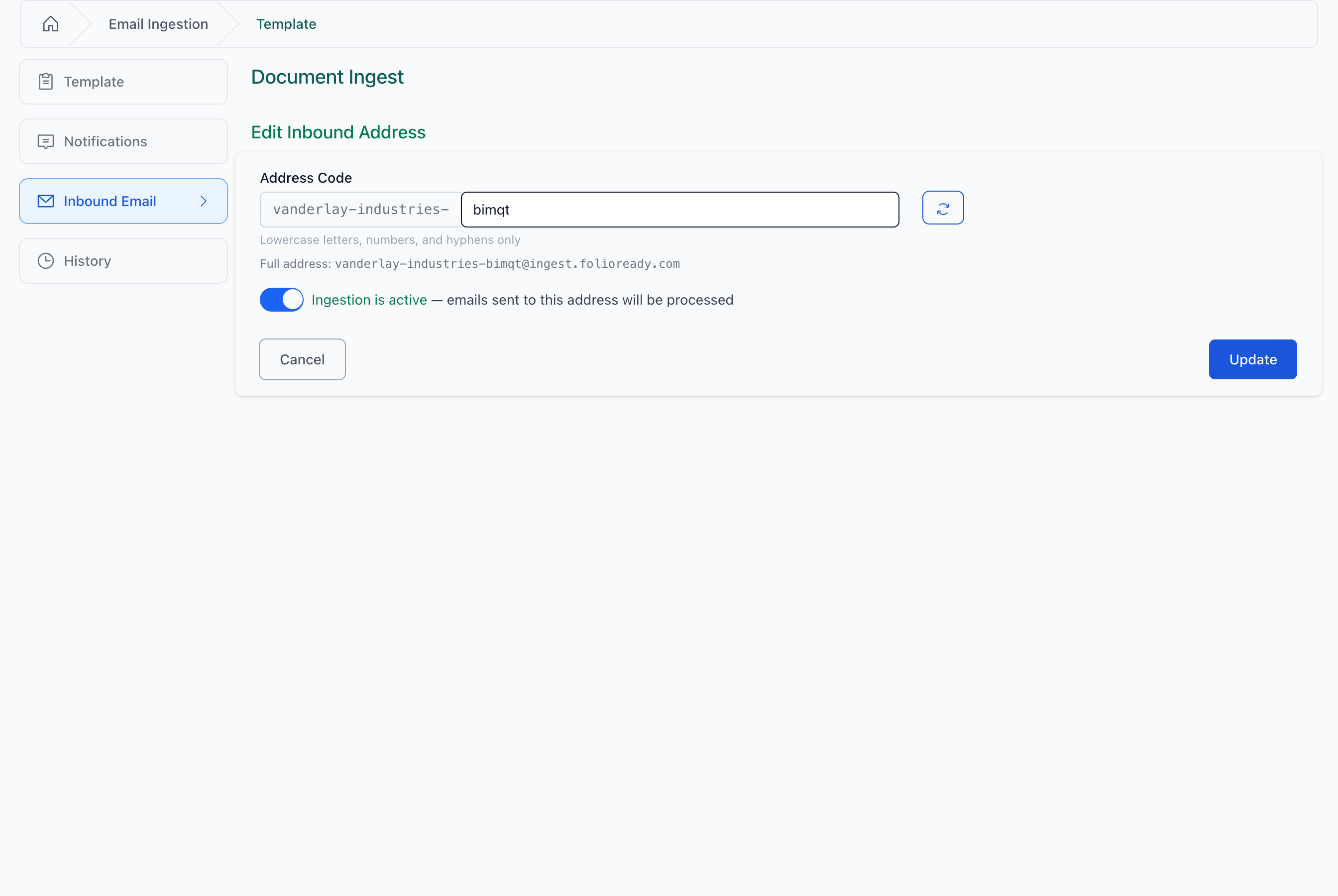 Inbound tab on an ingest template — edit the slug, preview the full address, and see ingestion is active.