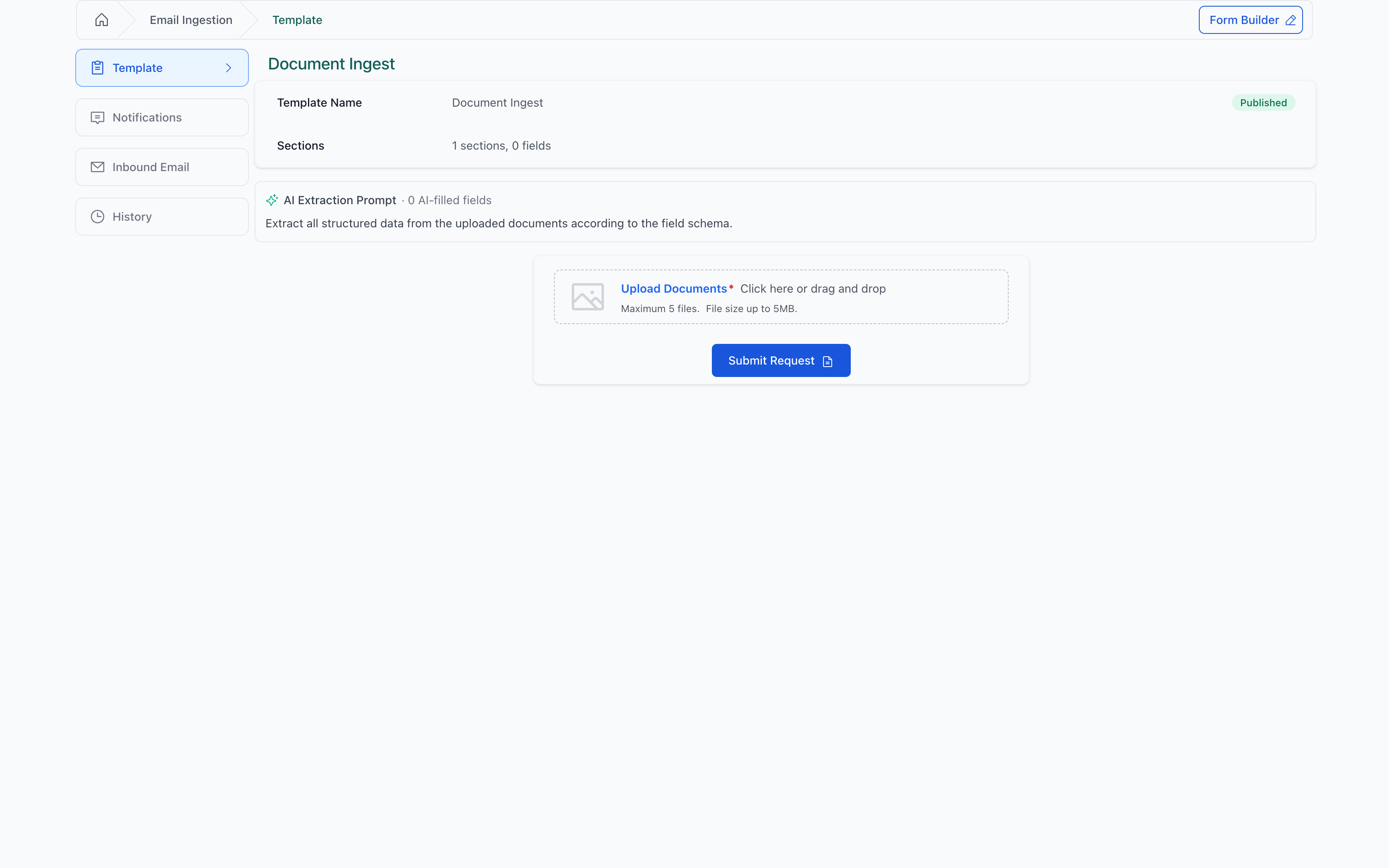 Ingest template detail — Template, Notifications, Inbound Email, and History tabs, with the single-section form preview.