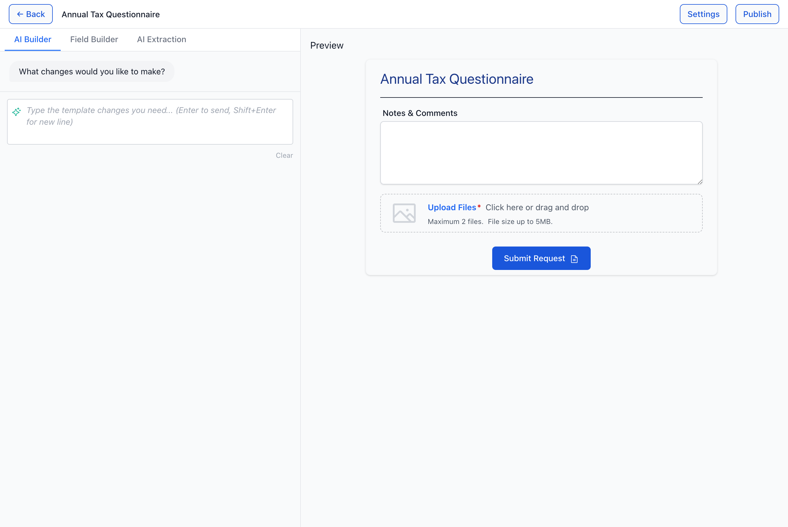 The AI Builder tab — chat input on the left, live preview of the form on the right.